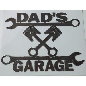 Unbranded Metal Dads Garage Wall Sign Brown Good Rusted Pistons Wrenches Art